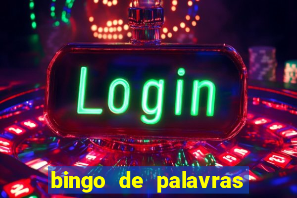 bingo de palavras 3 ano